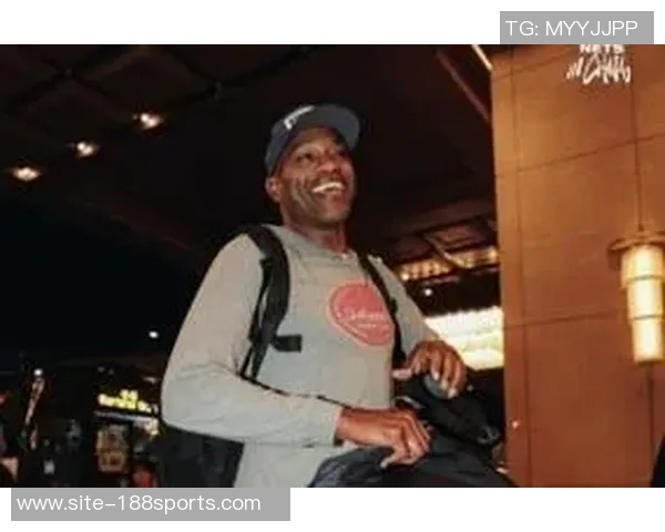 篮网队抵达澳门备战中国赛名宿卡特亲临助阵激励球员