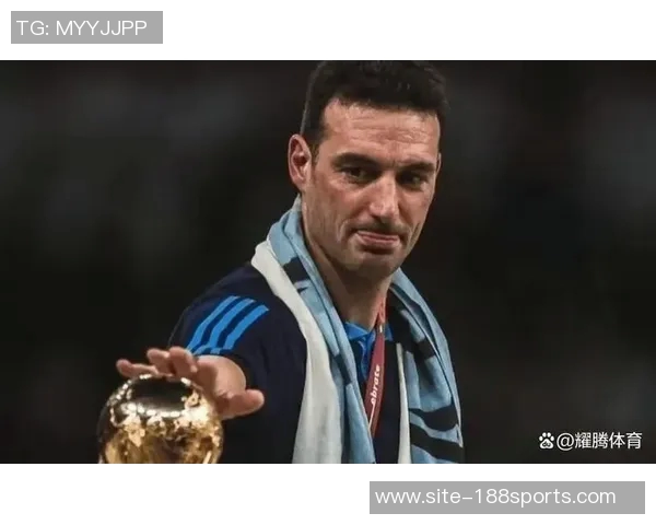 斯卡洛尼确认梅西出场可能性视身体状况而定明天比赛将成关键时刻